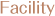 Facility information